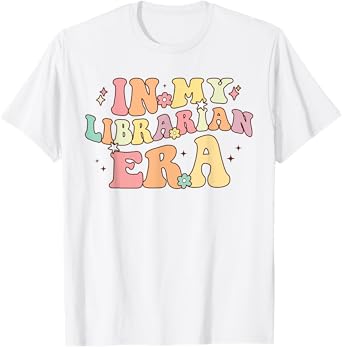In My Librarian Era Retro Back To School Bookworm Book Lover T-Shirt