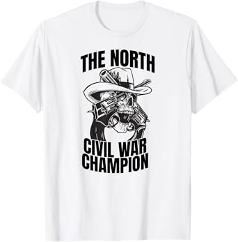 American History - The North Civil War Champions T-Shirt