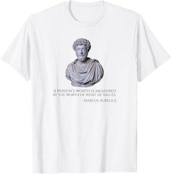 A person’s worth is measured by the worth of what he values T-Shirt