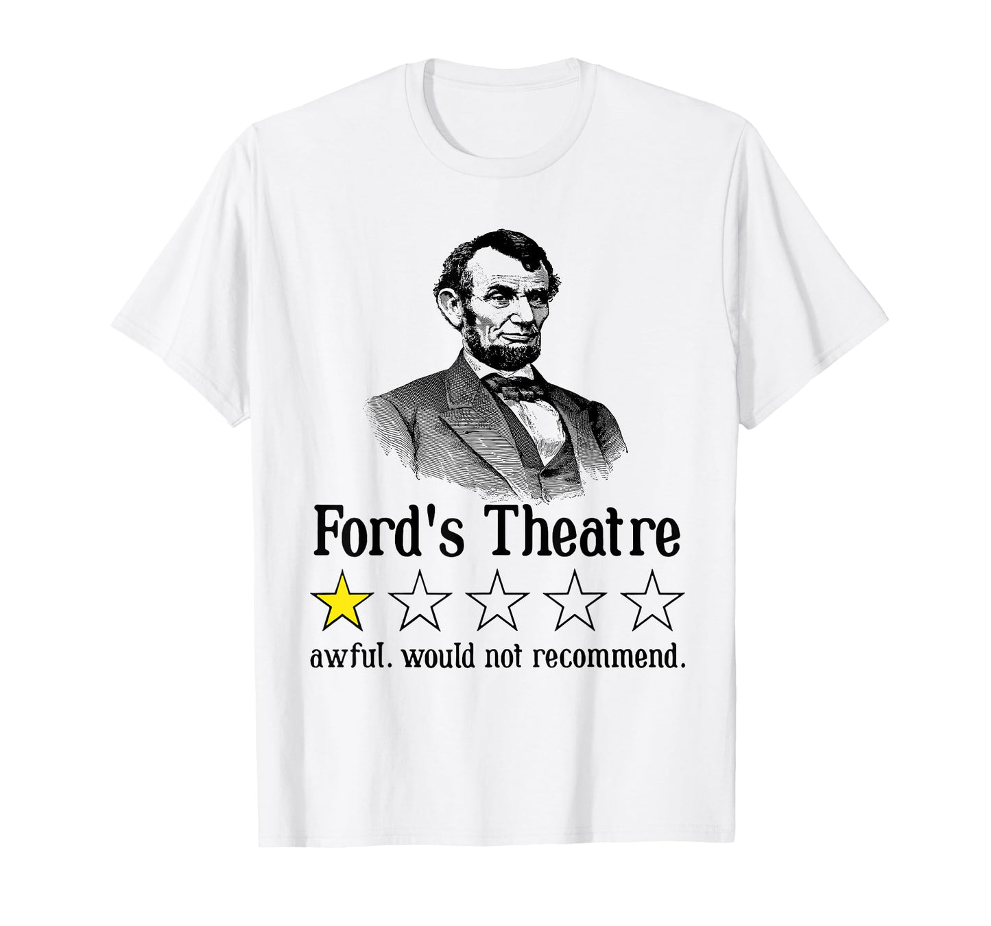 Abraham Lincoln Ford's Theatre Rating T-Shirt