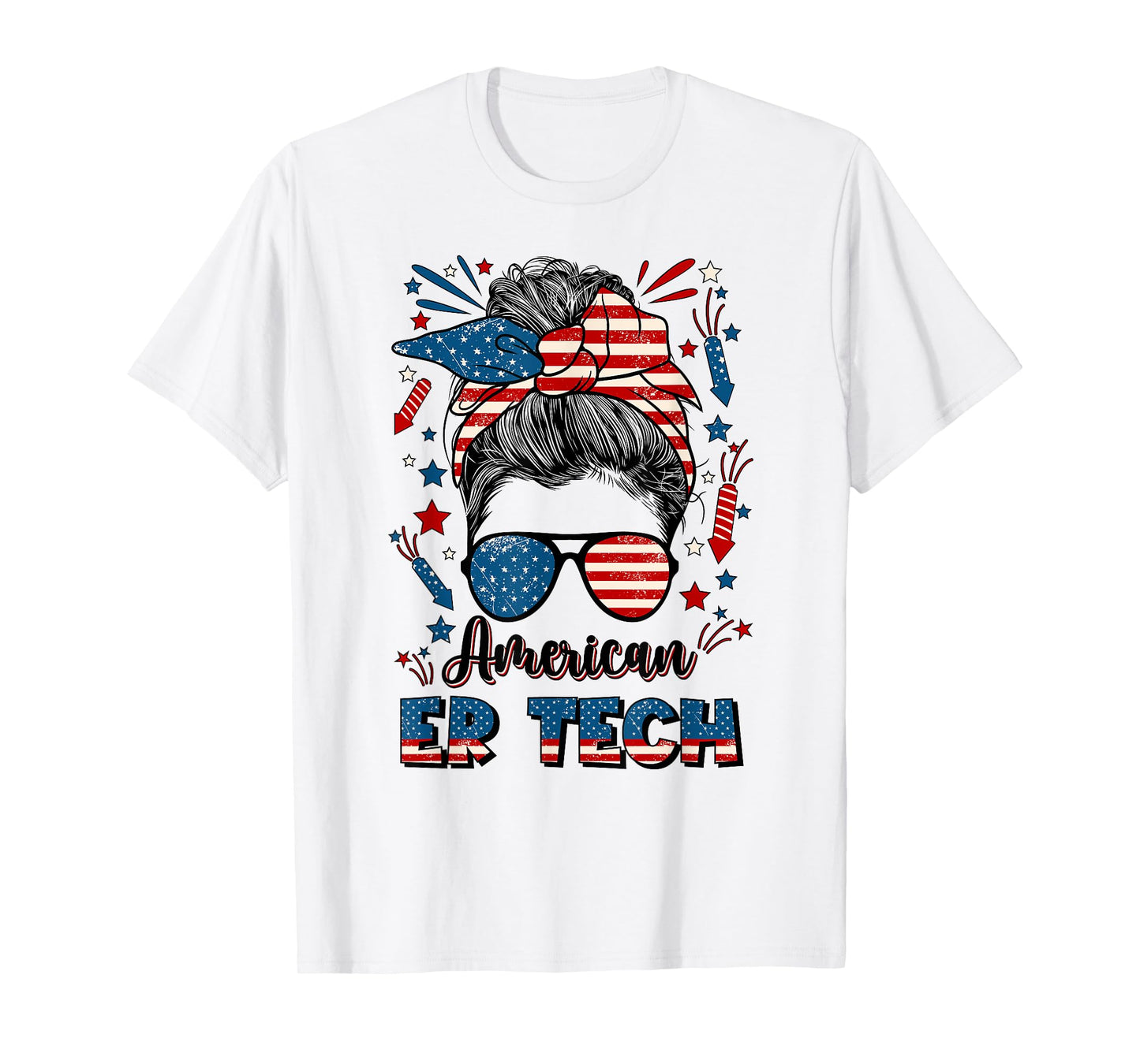 4th Of July ER Tech American Flag Emergency Room Technician Women Men T-Shirt