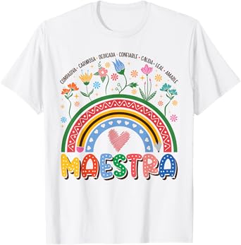 Maestra Teacher Rainbow Back to School Spanish Teacher T-Shirt