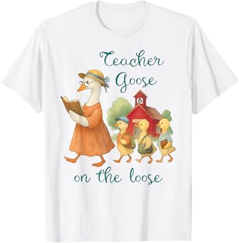 Pretty Teacher Goose On The Loose Watercolor Illustration T-Shirt