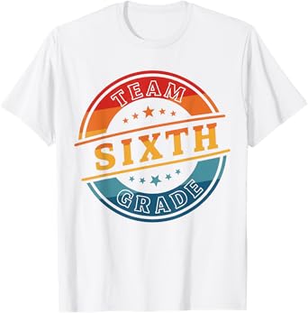 Team Sixth Grade Teacher Student Back To School 6th Grade T-Shirt