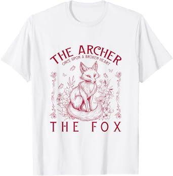 Once Upon a Broken Heart True Love The Archer And The Fox T-Shirt