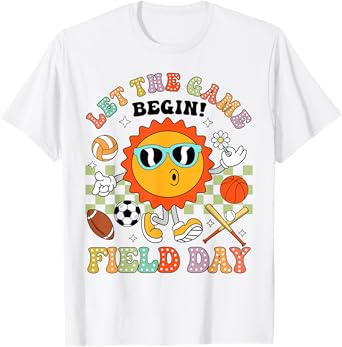 Field Day Let The Games Begin Teachers Kids Field Day 2025 T-Shirt