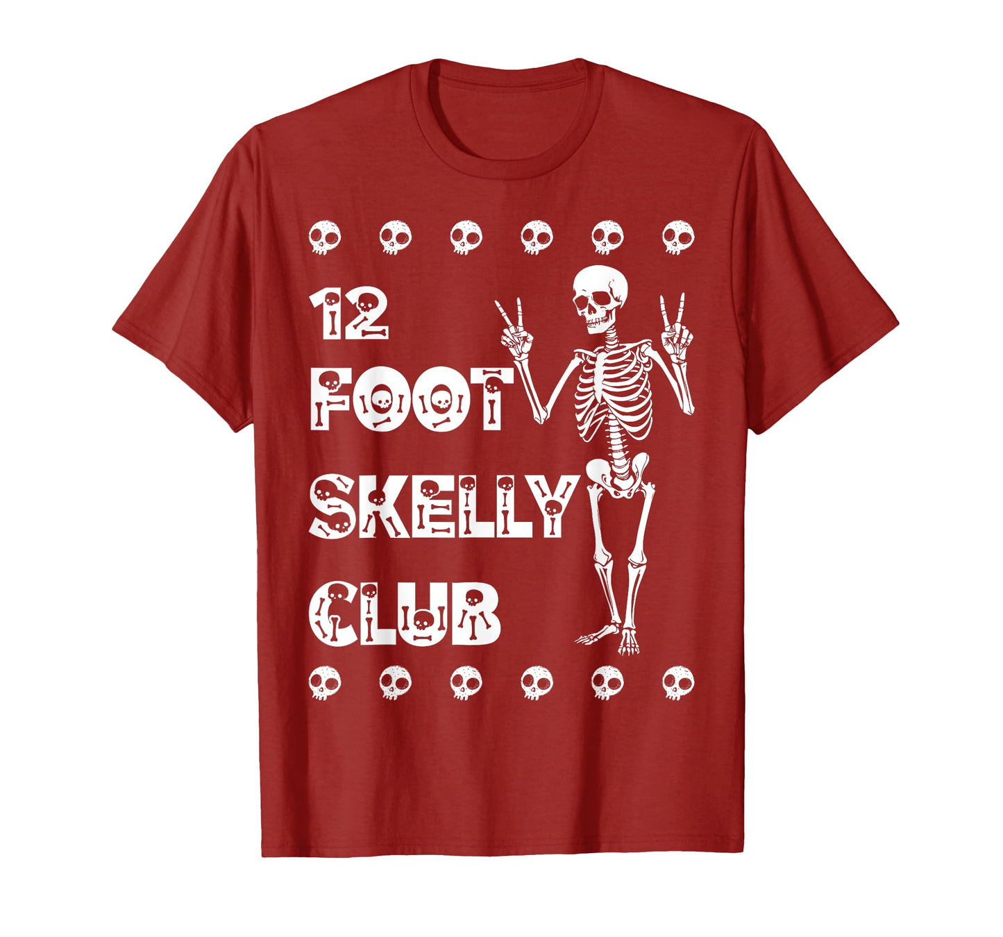 12 Foot Skelly Club - Halloween T-Shirt