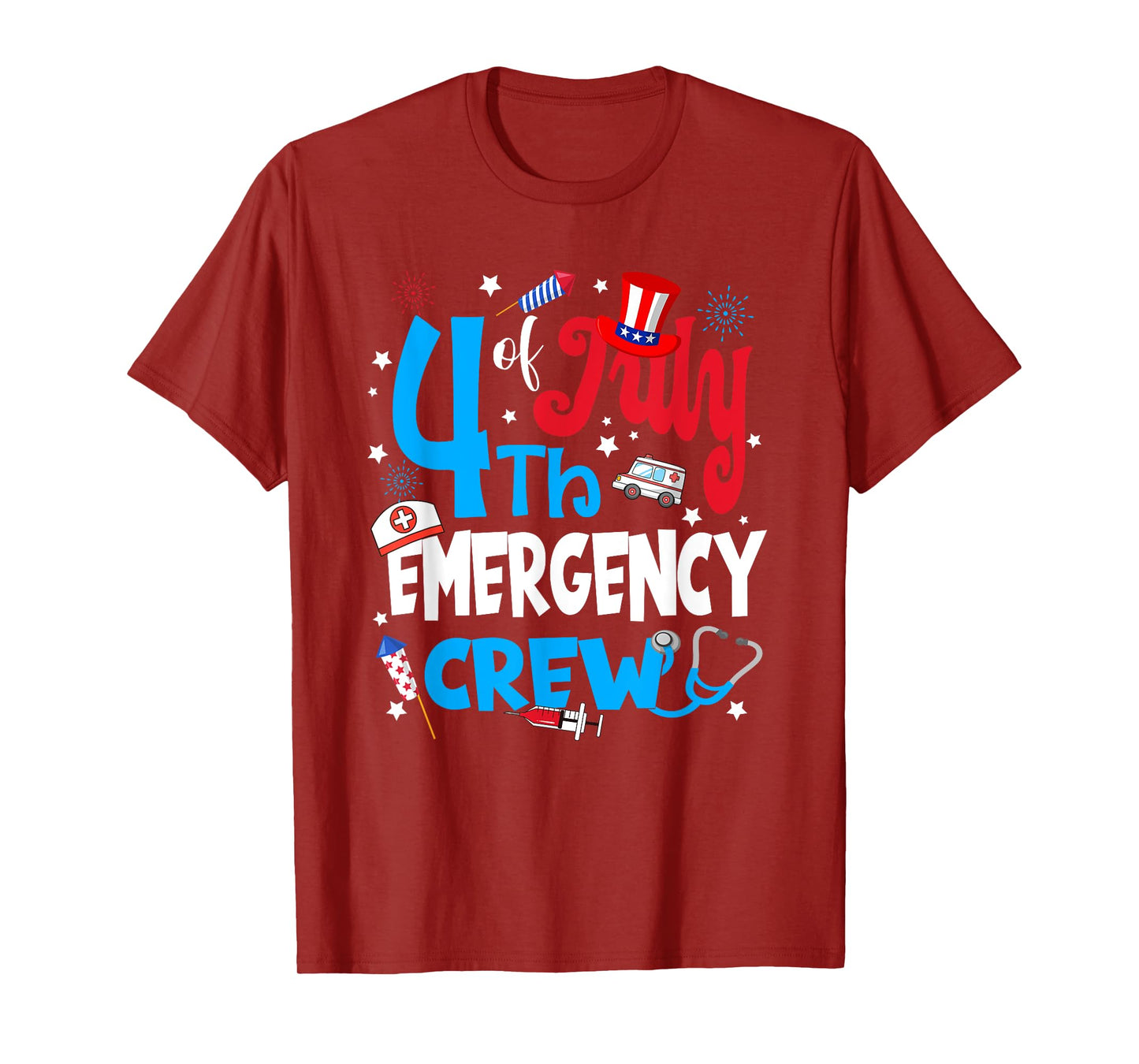4th Of July Emergency Crew Emergency Nurse Fireworks T-Shirt for Women Men