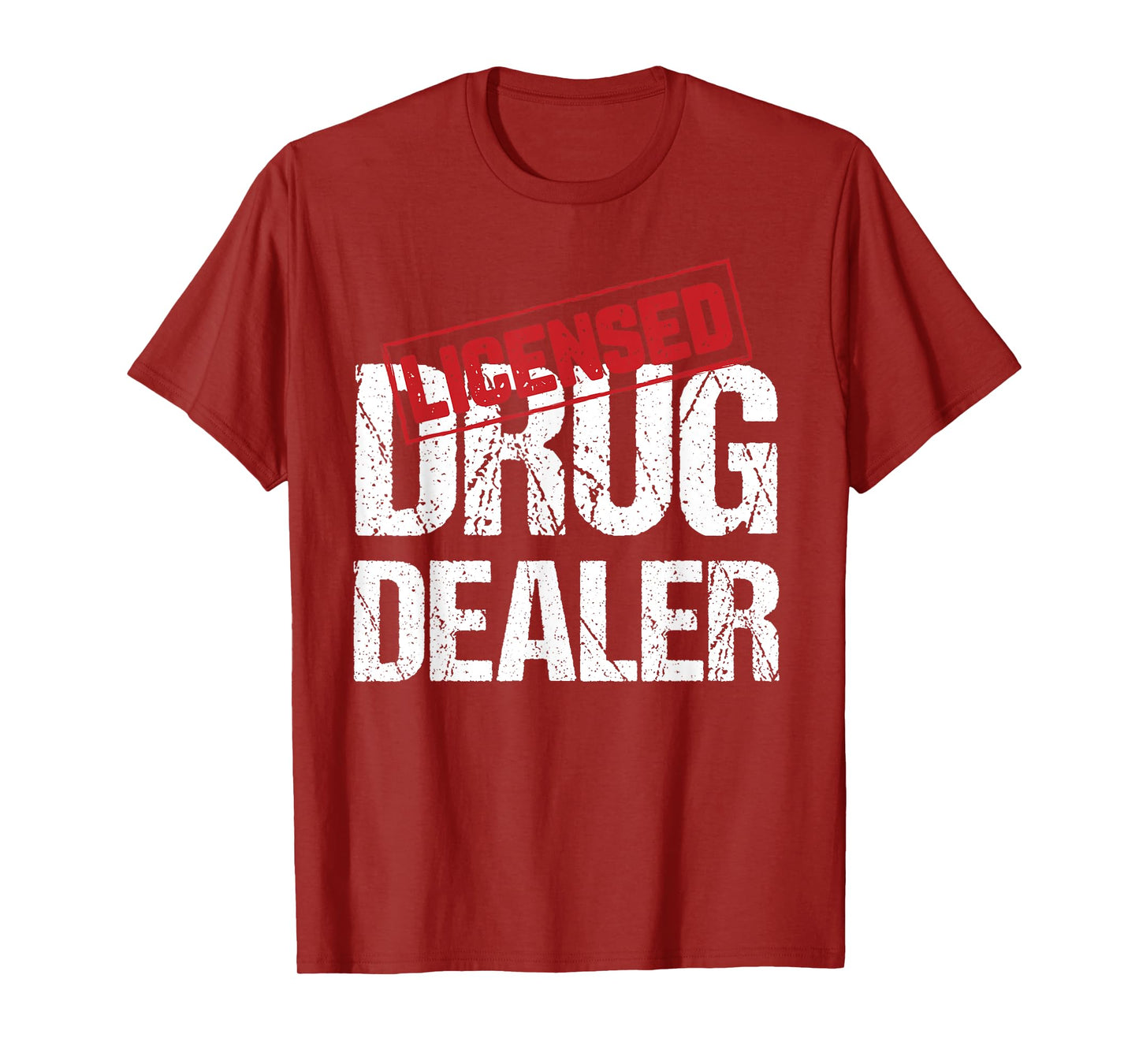 Licensed Drug Dealer Pharmacist Design T-Shirt