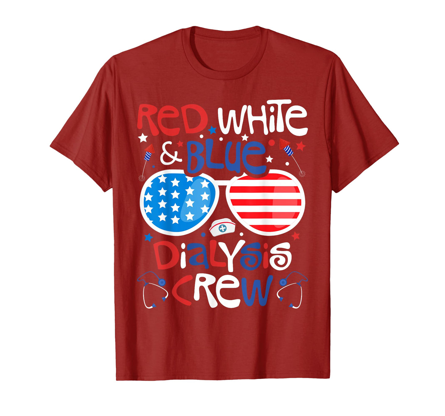 4th of July Red White Blue Dialysis Crew Patriotic Nurse T-Shirt