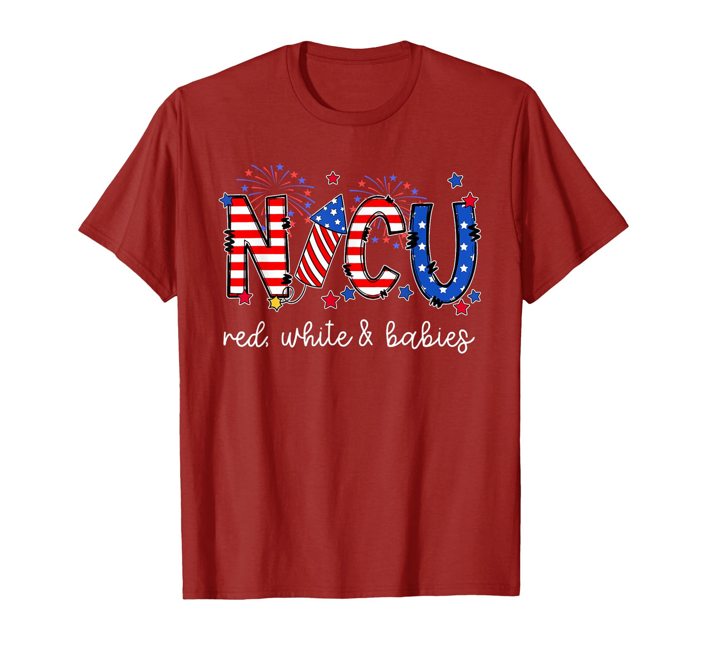 4th Of July NICU Neonatal ICU Nurse 4th Of July American Nur Women Men T-Shirt