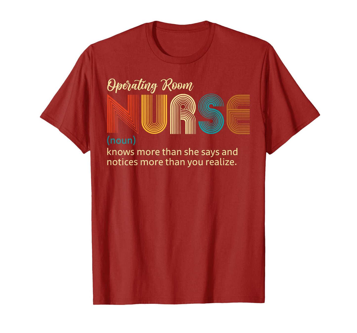 OR Nurse Definition Noun Operating Room Nurse Nursing Gifts T-Shirt