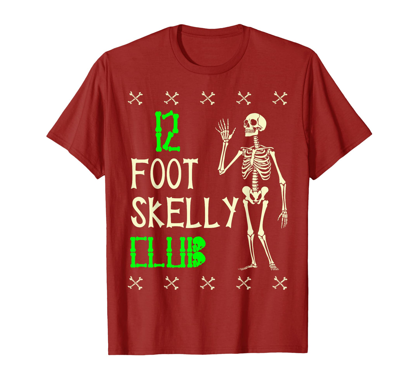 12 Foot Skelly Club - Halloween T-Shirt