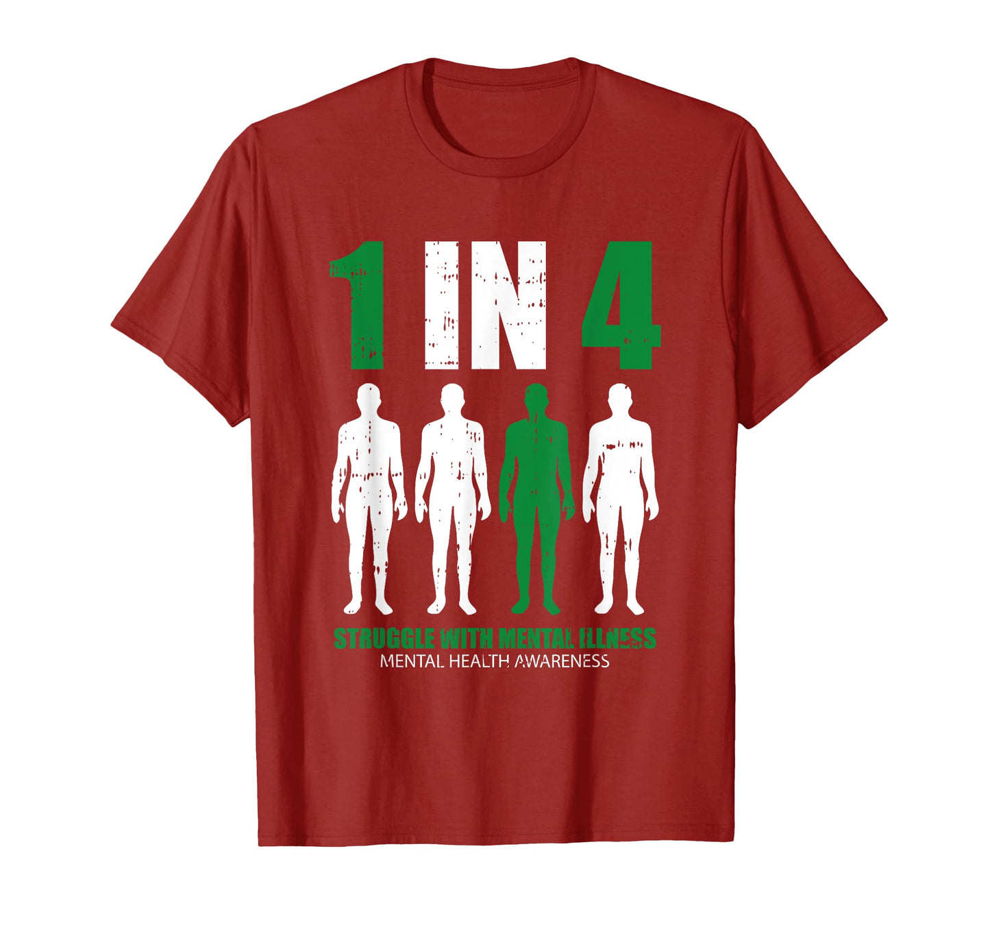 1 In 4 Struggle With Mental Illness Mental Health Awareness T-Shirt