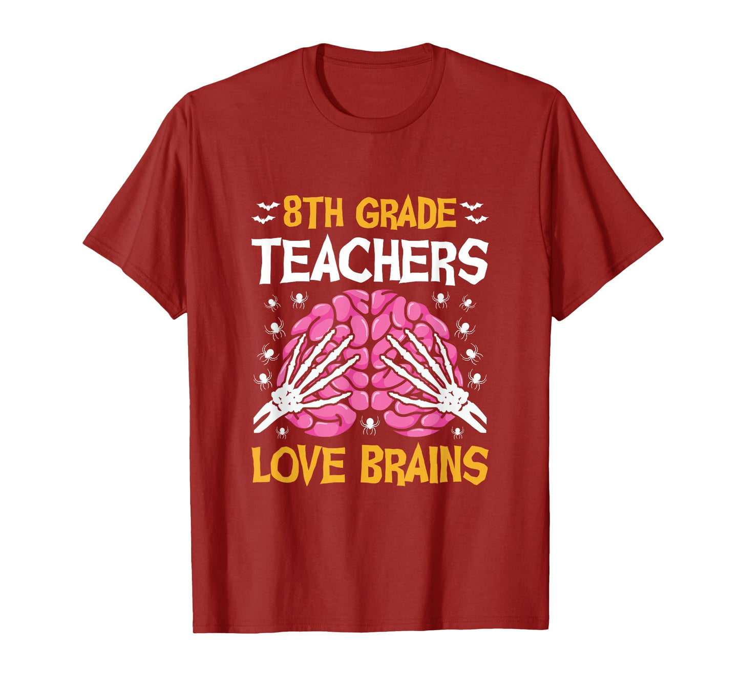 8th Grade Teachers Love Brains Funny Halloween School T-Shirt