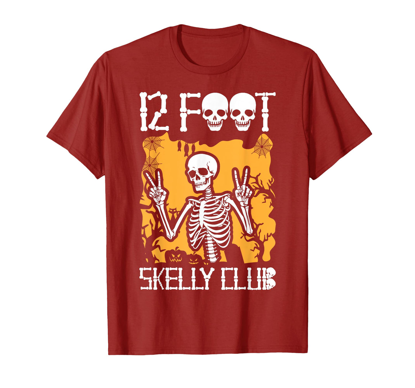 12 Foot Skelly Club - Halloween T-Shirt
