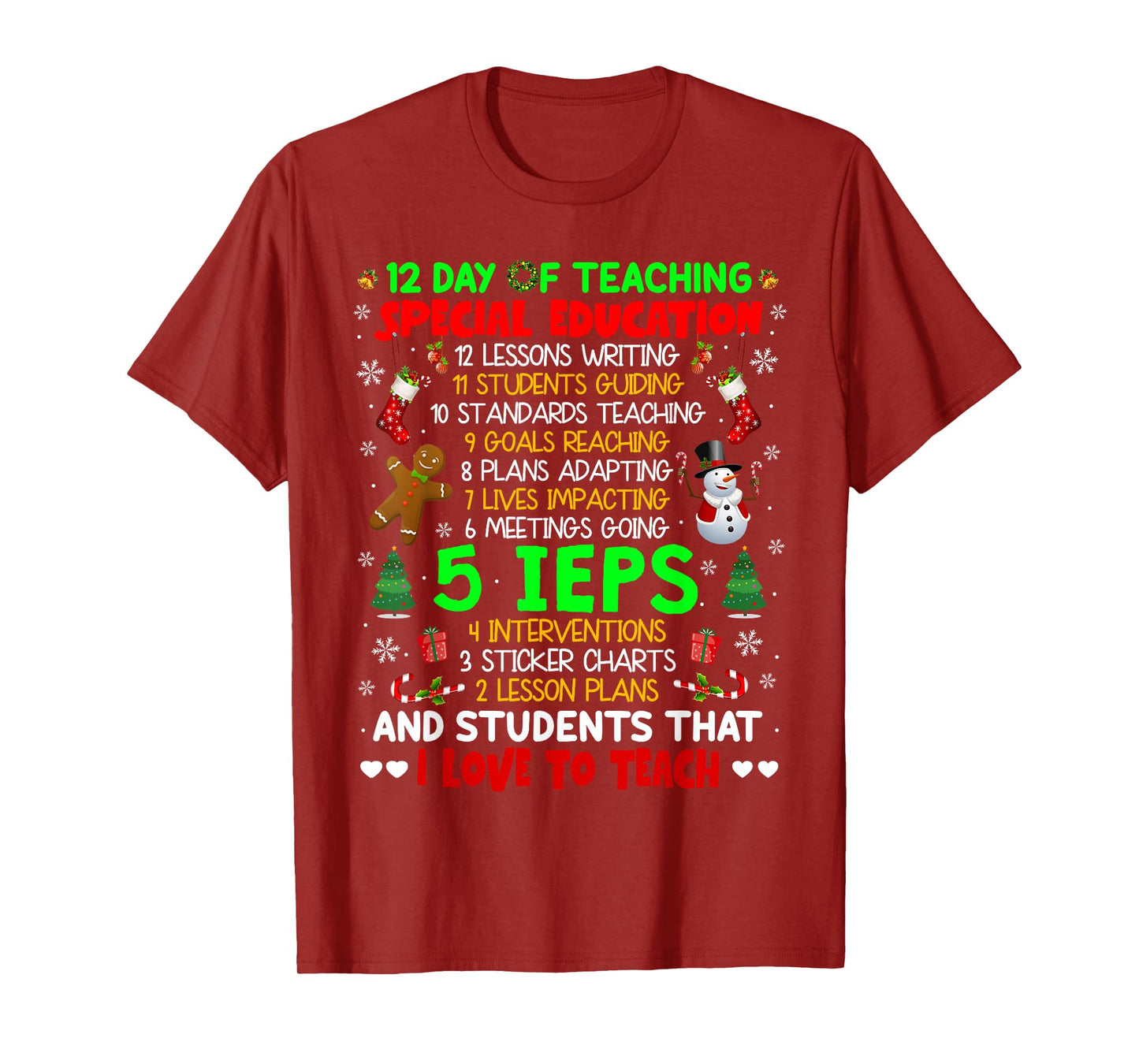 12 Days Of Teaching Special Education IEPS SPED Teacher Xmas Men Women Kids T-Shirt