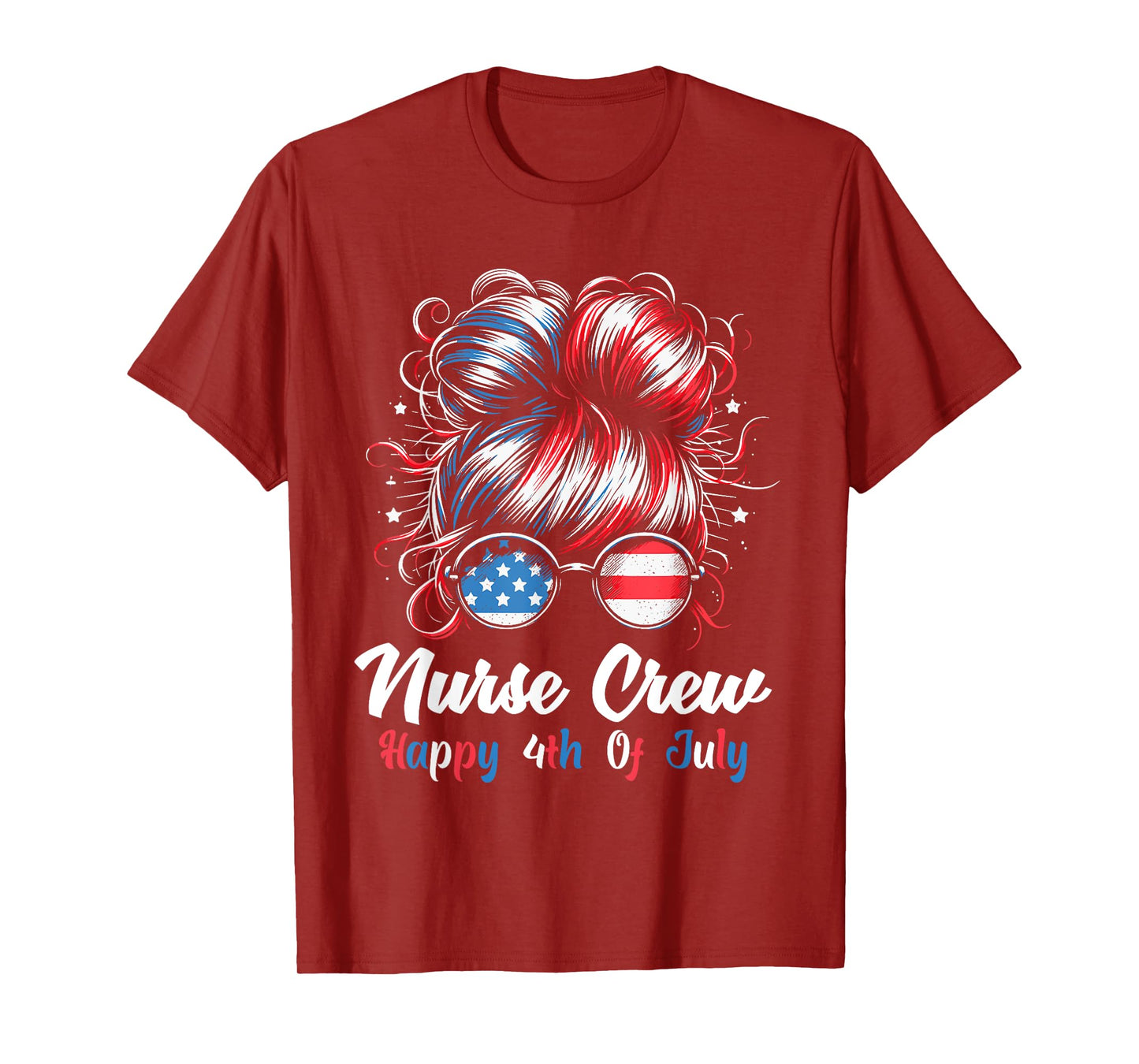 4th Of July Nurse Messy Bun Patriotic American Nurse Crew T-Shirt