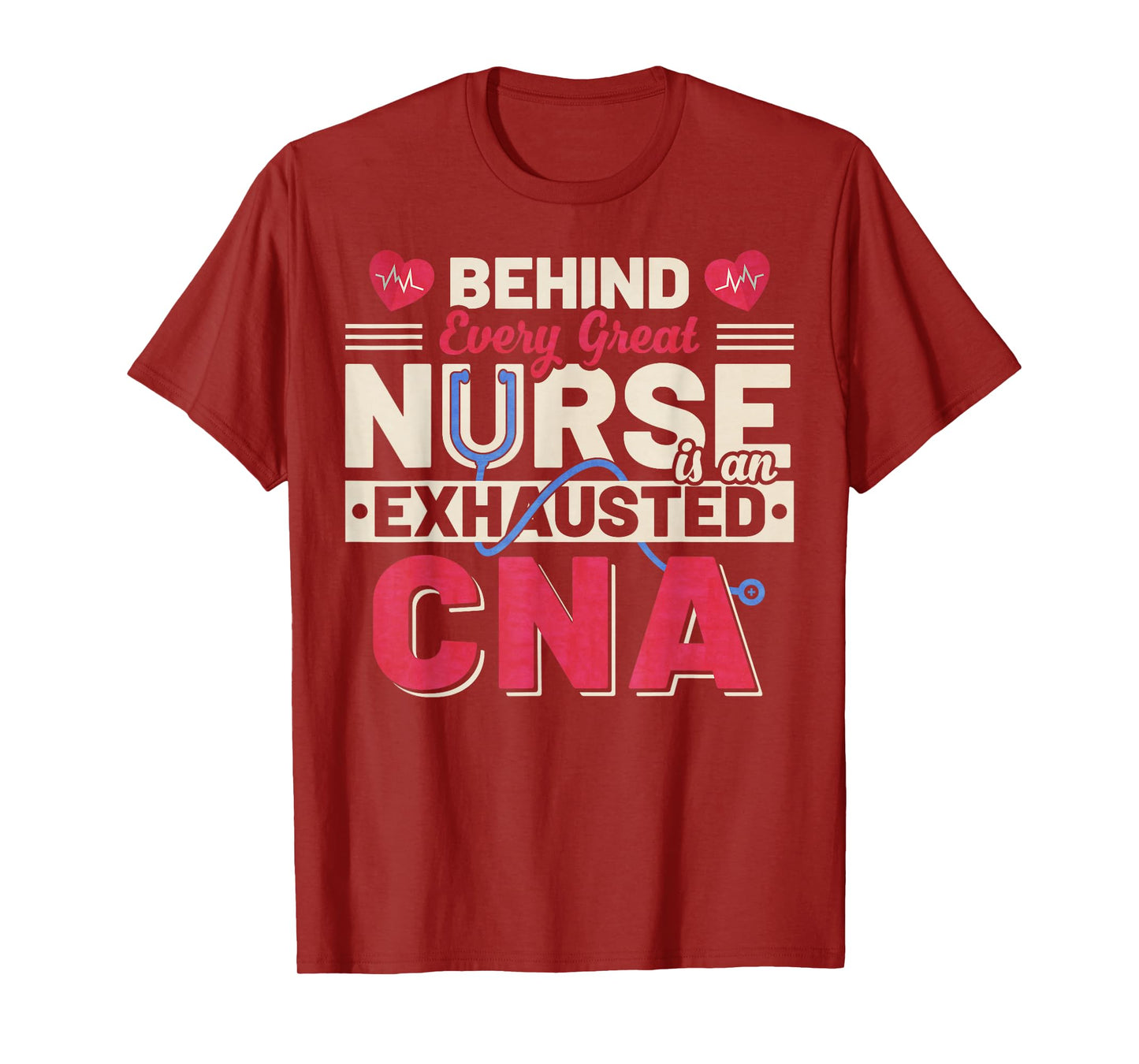 Vintage Behind Every Great Nurse Is An Exhausted CNA T-Shirt