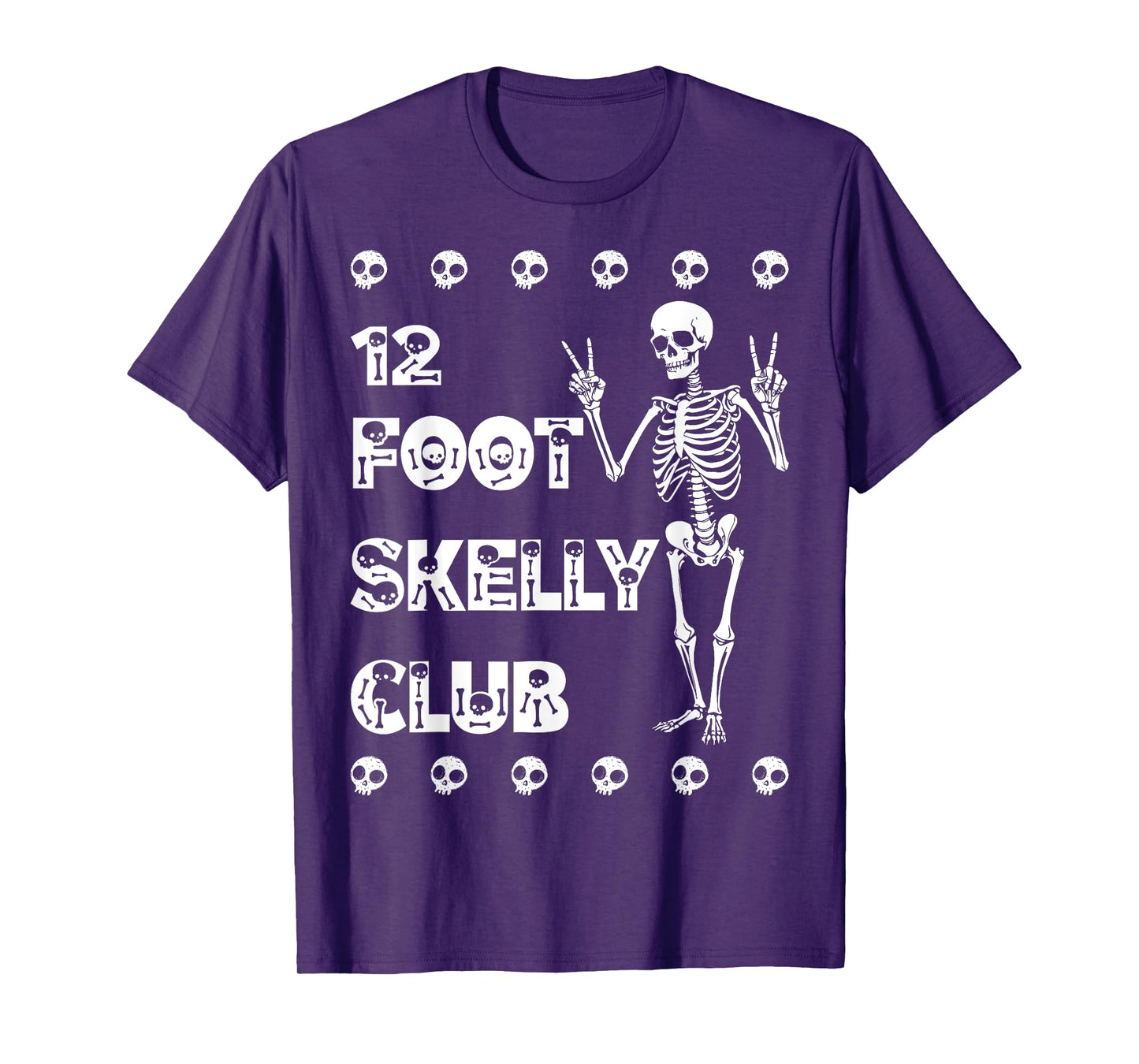 12 Foot Skelly Club - Halloween T-Shirt