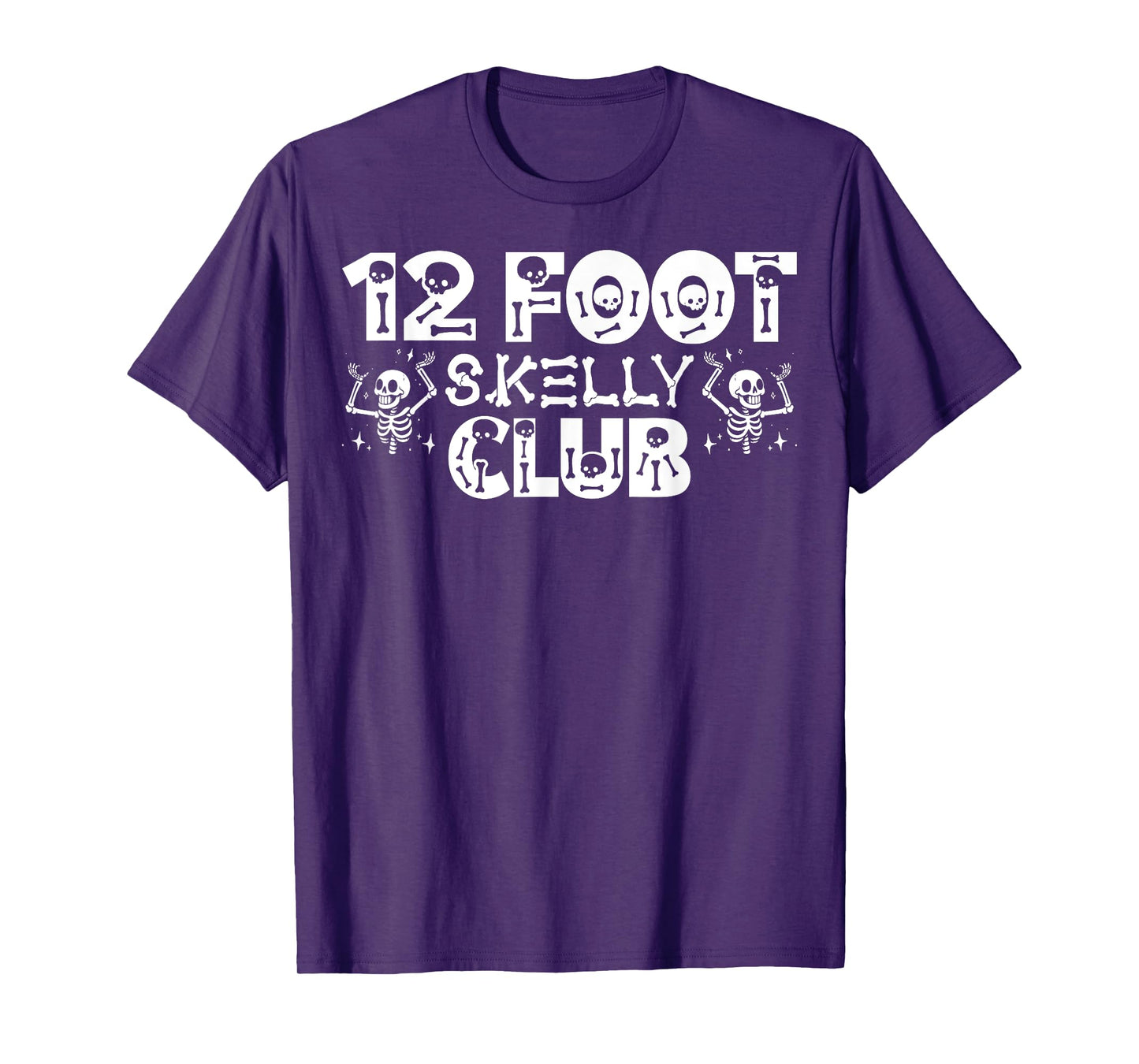 12 Foot Skelly Club - Halloween T-Shirt