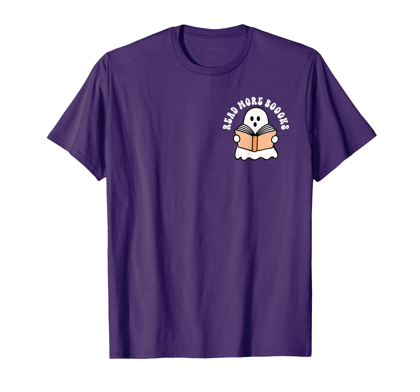 (2 Sided) Read More Books Spooky Boo Book Lovers Halloween T-Shirt