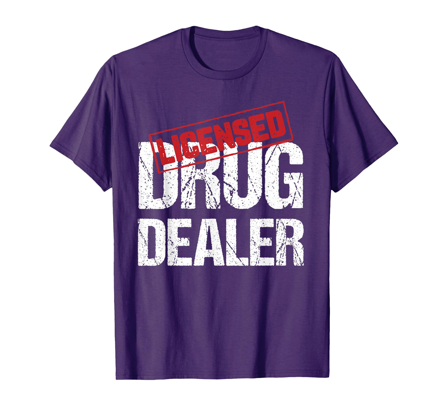 Licensed Drug Dealer Pharmacist Design T-Shirt