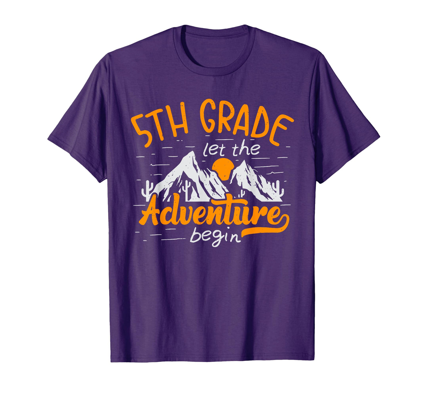 5th Grade Adventure Begin 1st Day Of School Kids Teachers T-Shirt