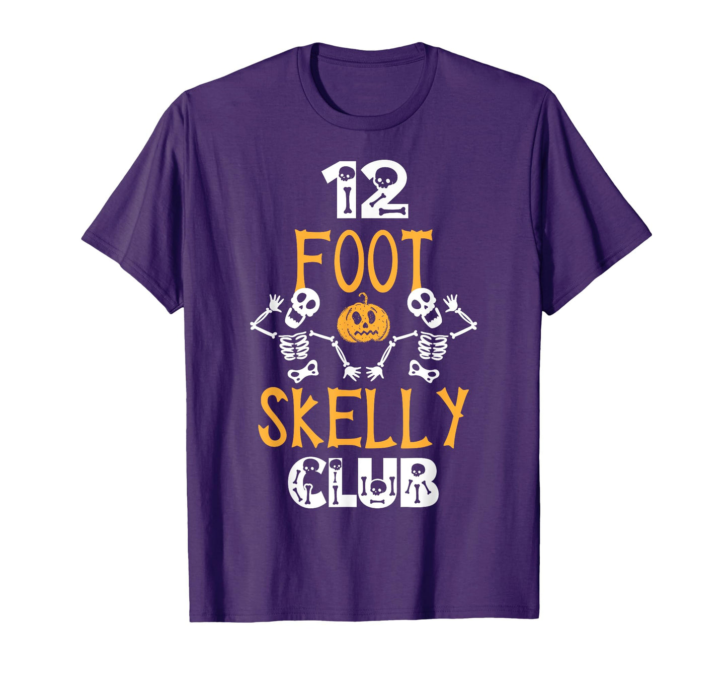 12 Foot Skelly Club - Halloween T-Shirt