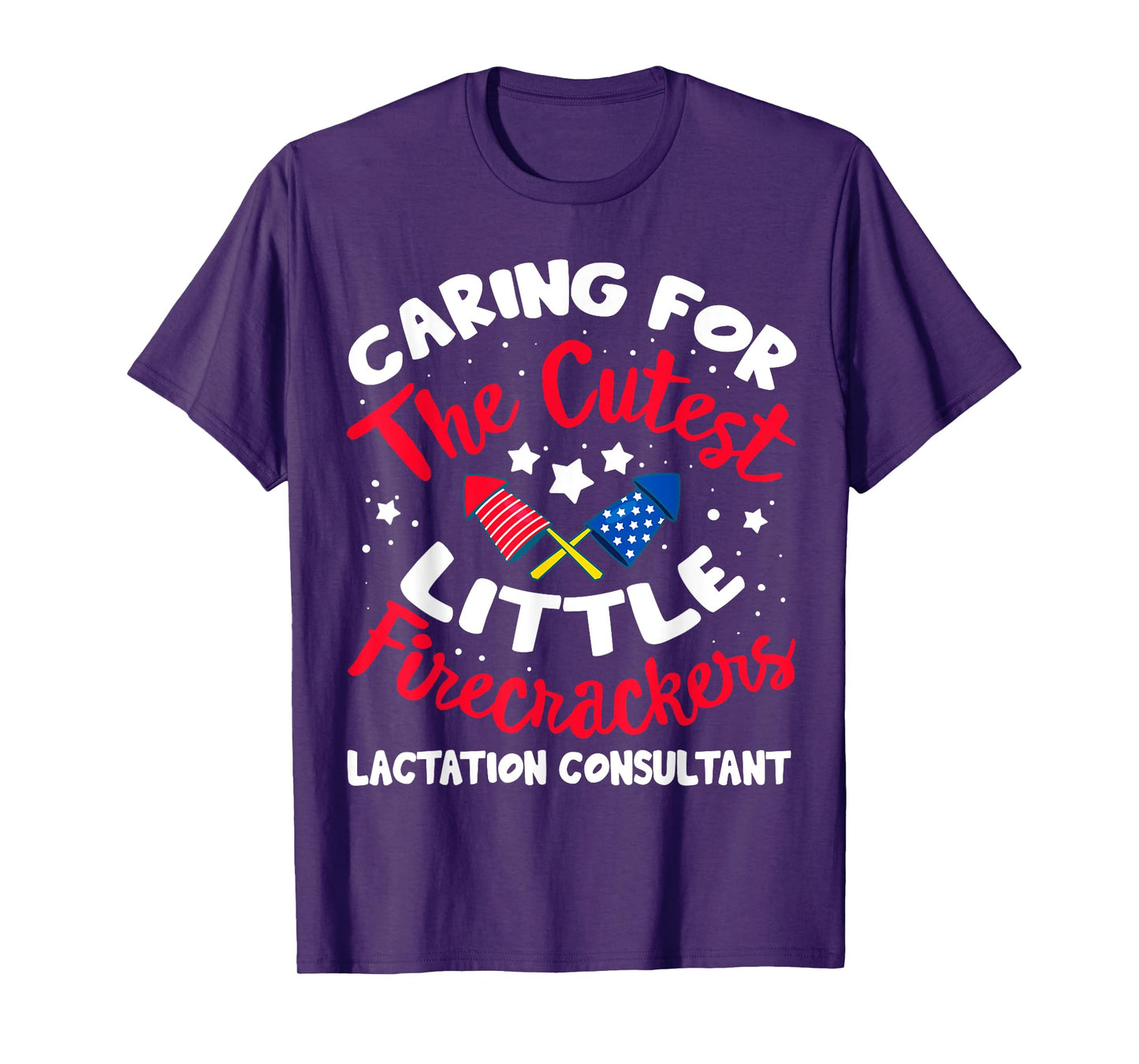 4th Of July Labor And Delivery Lactation Consultant Nurse T-Shirt