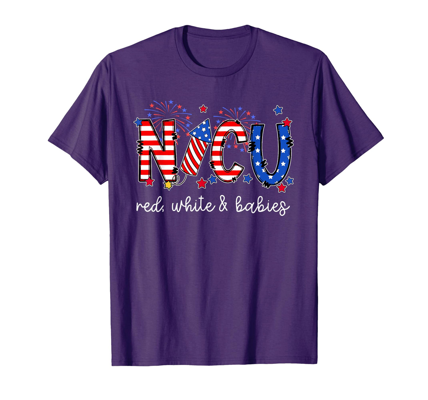 4th Of July NICU Neonatal ICU Nurse 4th Of July American Nur Women Men T-Shirt