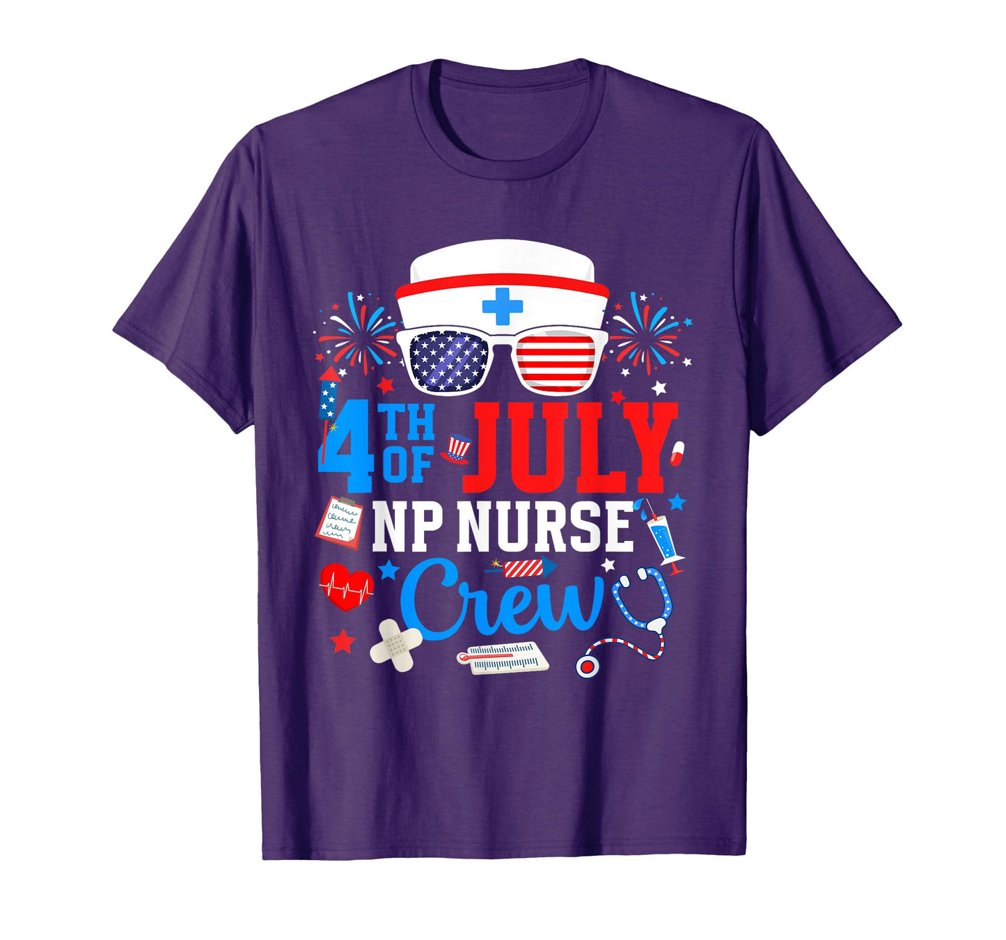 4th of July NP Nurse Crew Nurse Practitioner Patriotic Nurse T-Shirt for Women Men