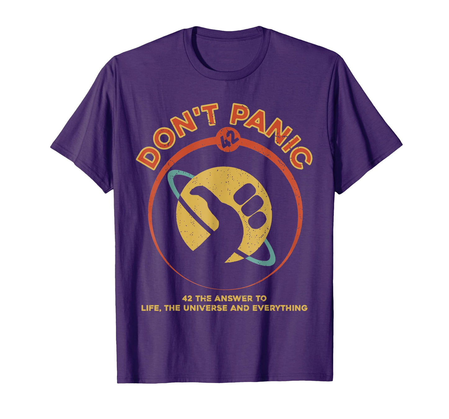 42 Answer to Life The Universe And Everything Don't Panic T-Shirt
