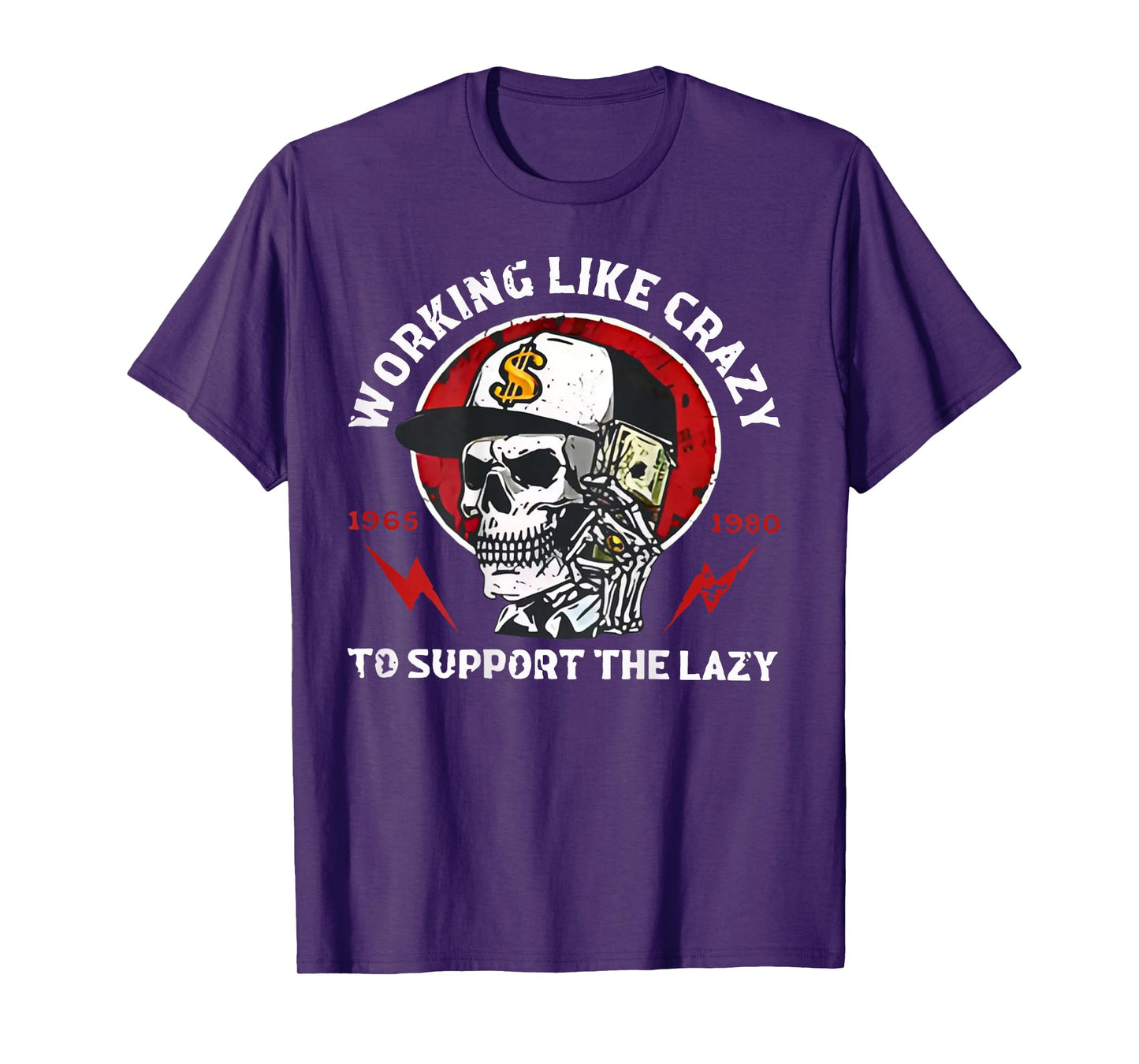 (ON Back) Gen X Working Like Crazy to Support The Lazy T-Shirt