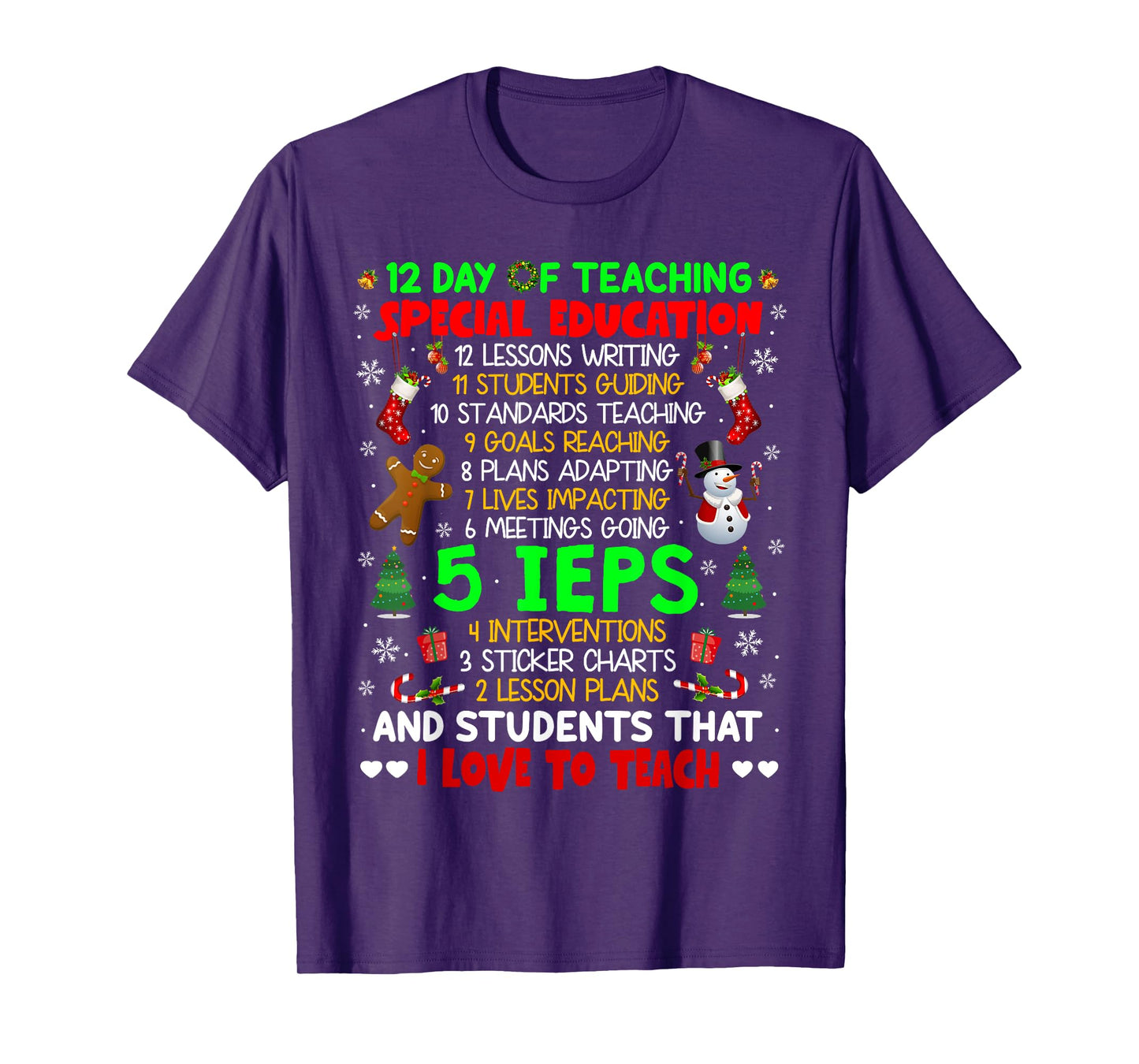 12 Days Of Teaching Special Education IEPS SPED Teacher Xmas Men Women Kids T-Shirt