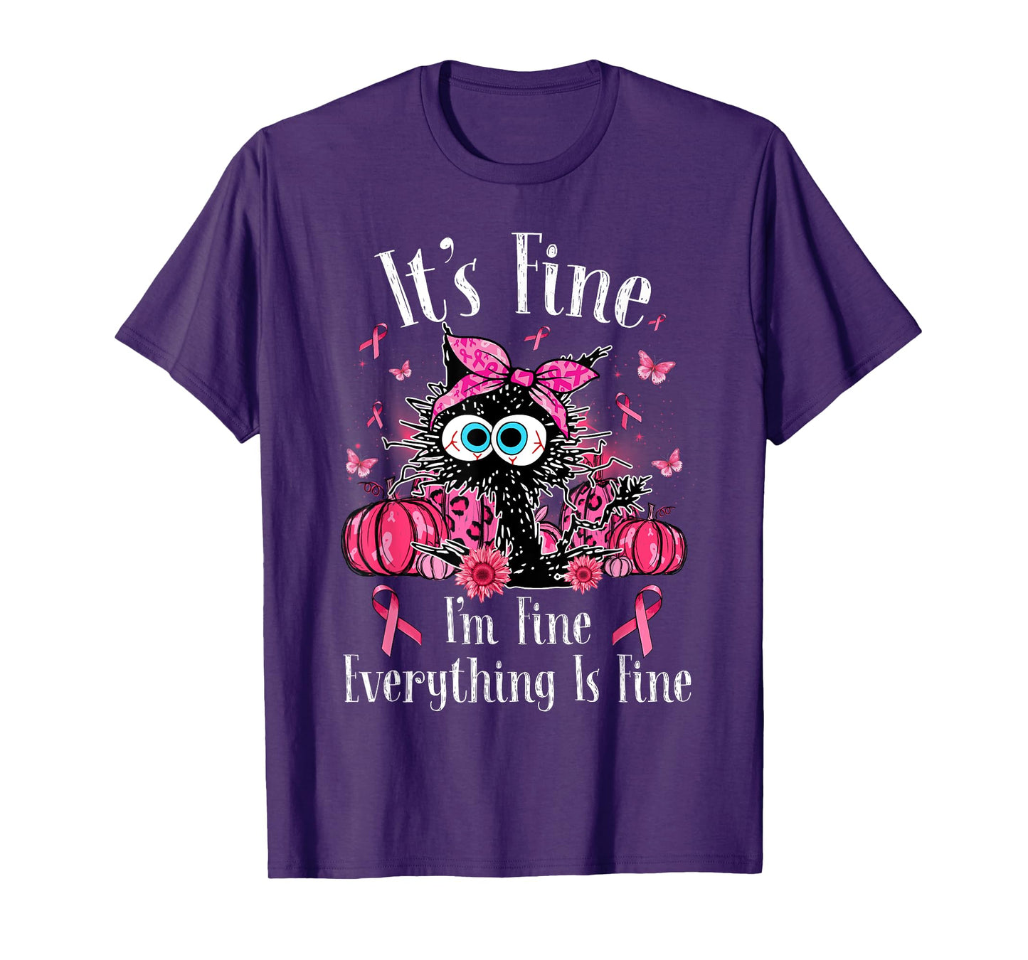 It's Fine I'm Fine Black Cat Pink Ribbon Breast Cancer Women T-Shirt