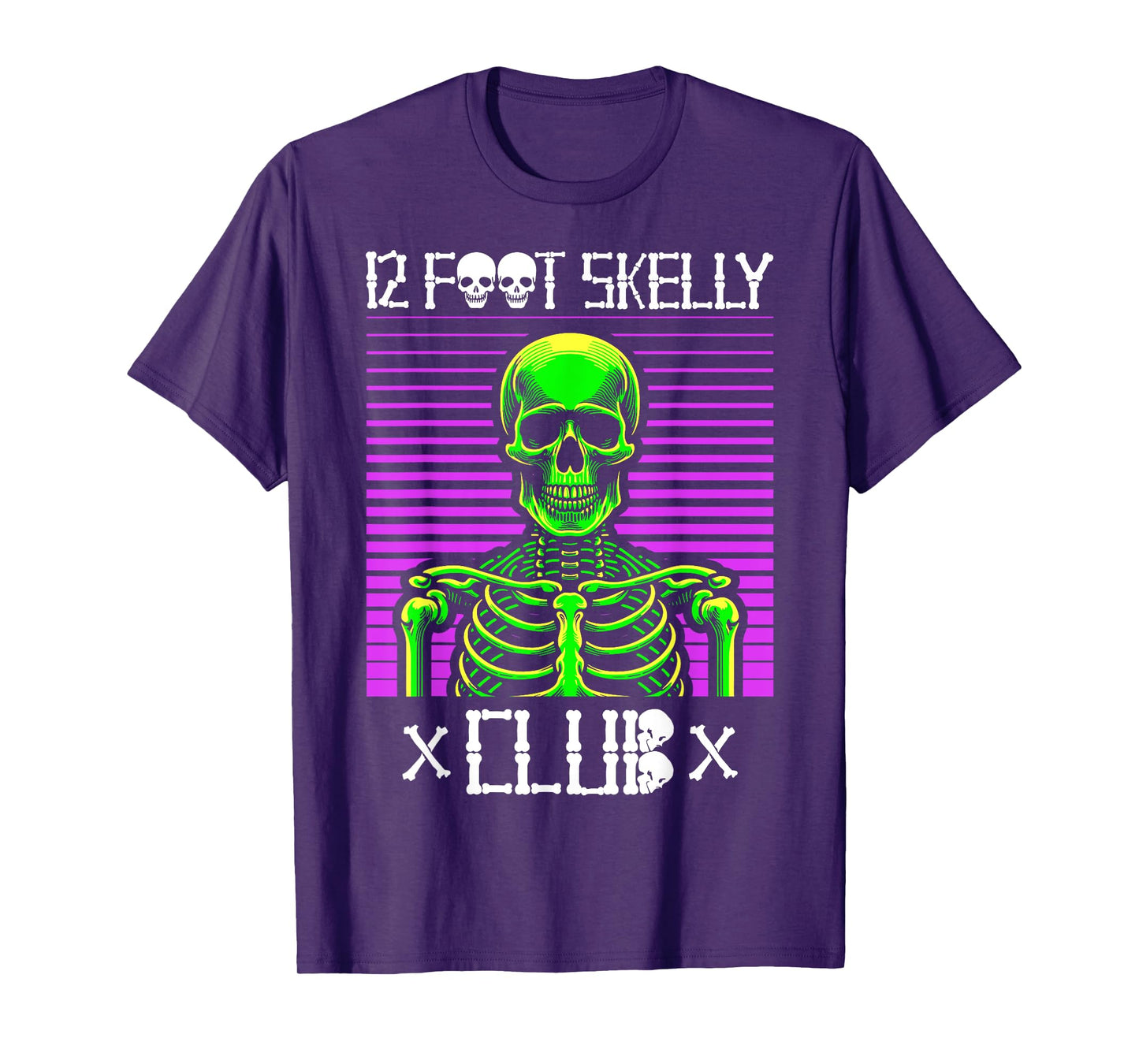 12 Foot Skelly Club - Halloween T-Shirt