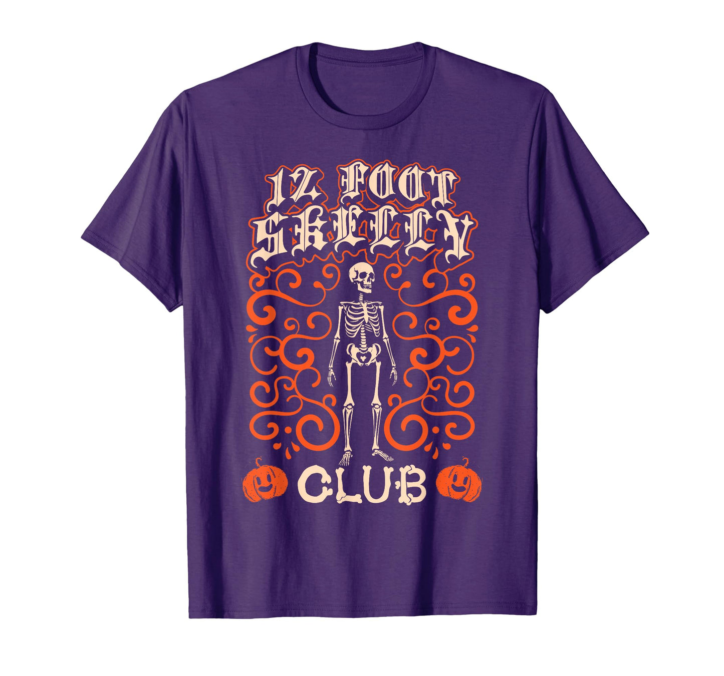 12 Foot Skelly Club - Halloween T-Shirt
