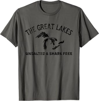 The Great Lakes Unsalted & Shark Free Michigan Gift Vintage T-Shirt