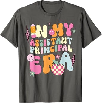 In My Assistant Principal Era Back To School First Day T-Shirt
