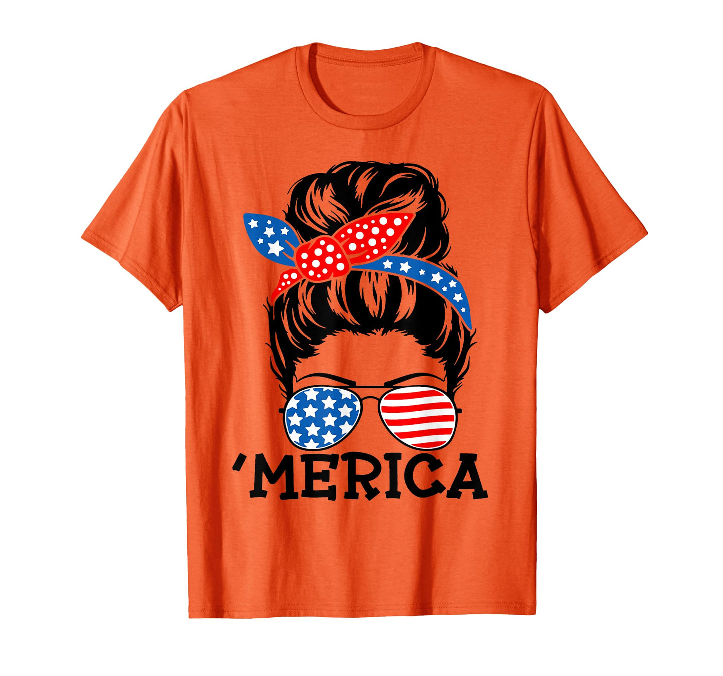 'Merica Messy Bun American Messy Bun 4th of July Messy Bun T-Shirt