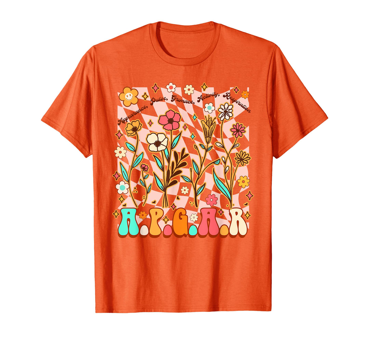 Appearance Pulse Midwife L&D Nurse Mother Baby Nurse APGAR T-Shirt