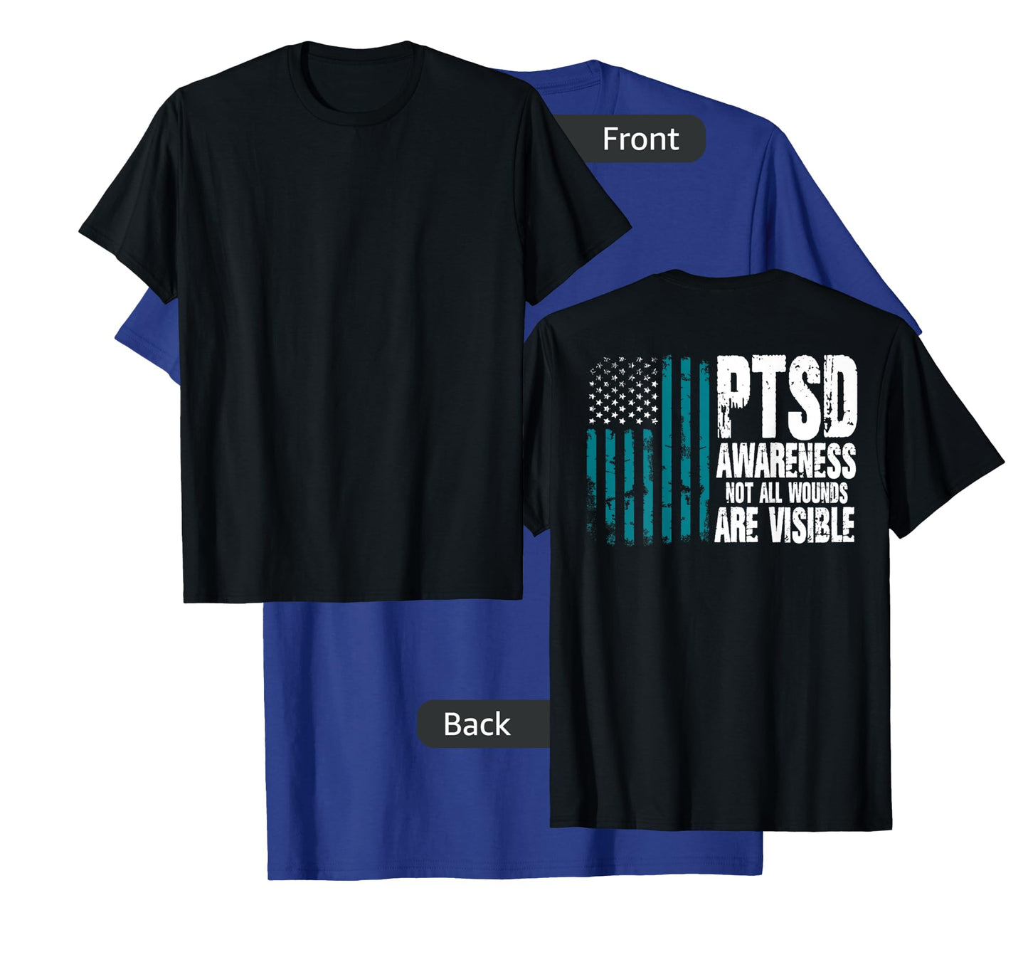 PTSD Awareness Not All Wounds Are Visible USA American Flag T-Shirt for Women Men