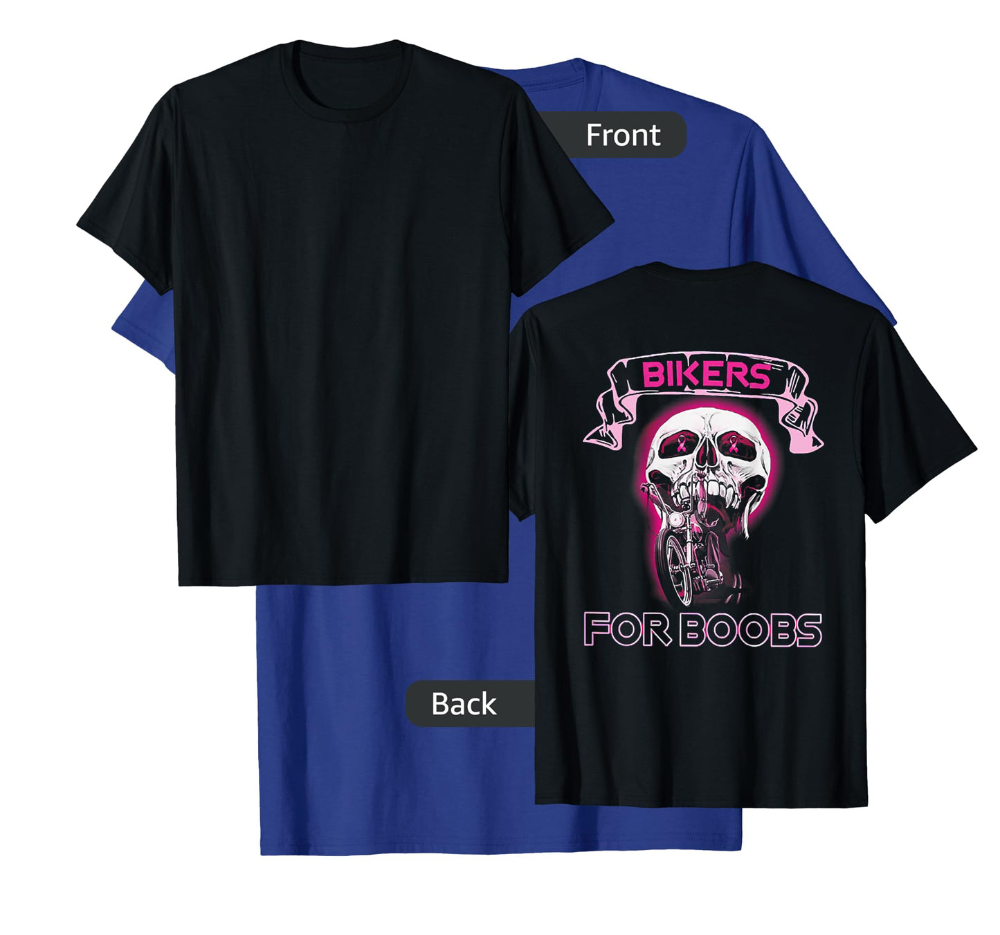Bikers For B.o.o.b.s Breast Cancer Awareness Skull (on back) T-Shirt