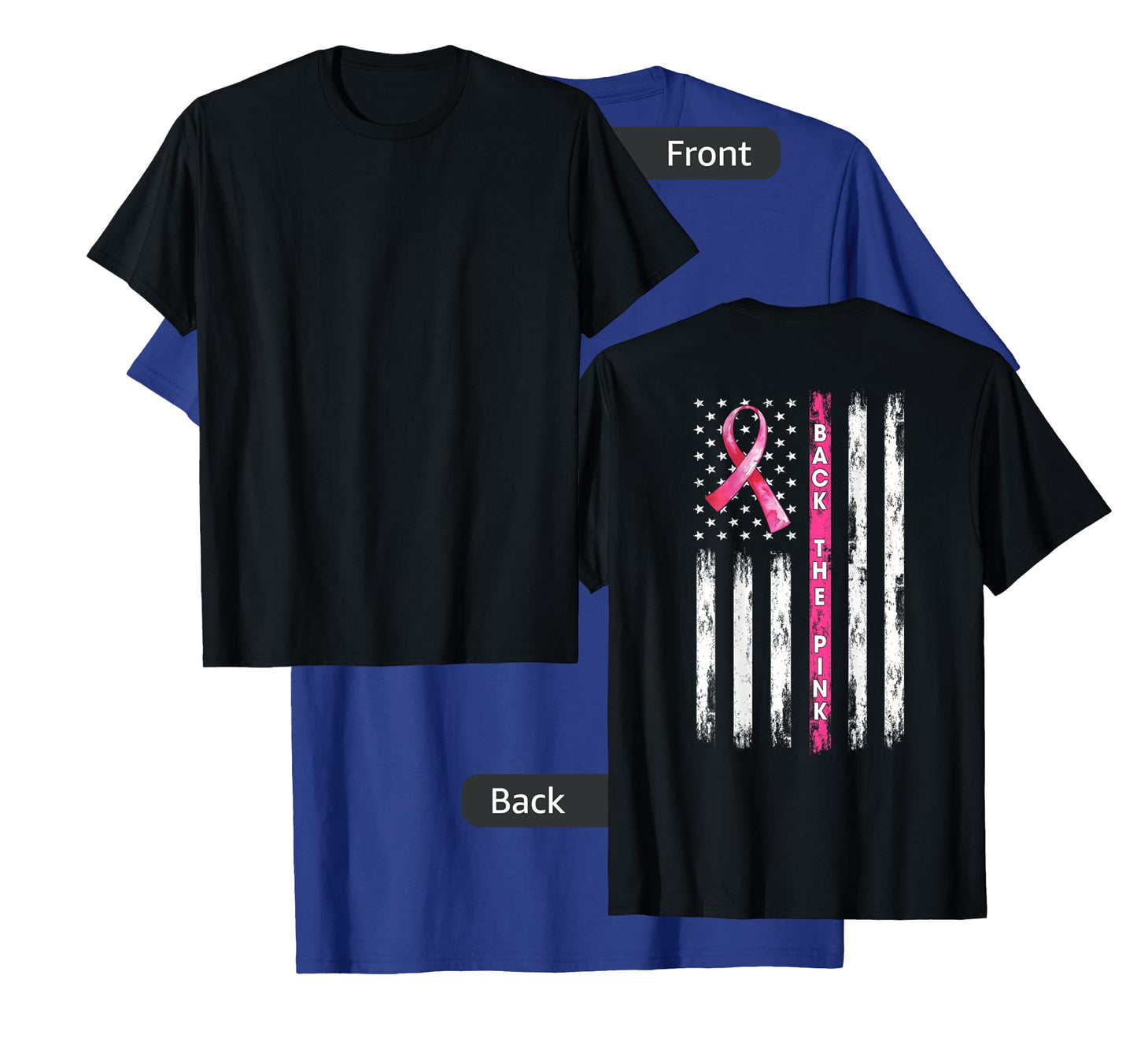 Back The Pink Ribbon American Flag Breast Cancer Awareness T-Shirt