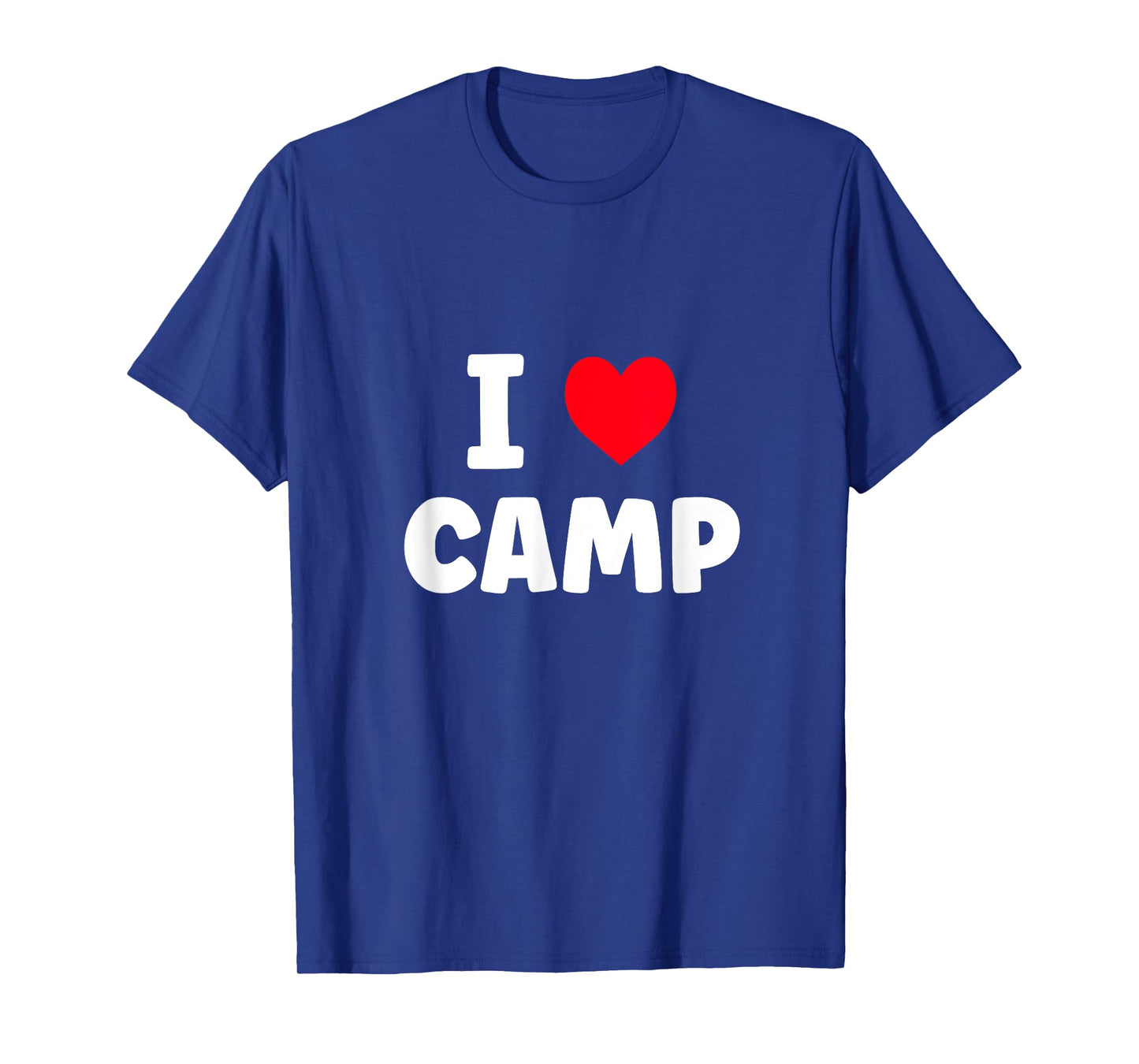 I Love Camp Summer Camp Glamping T-Shirt