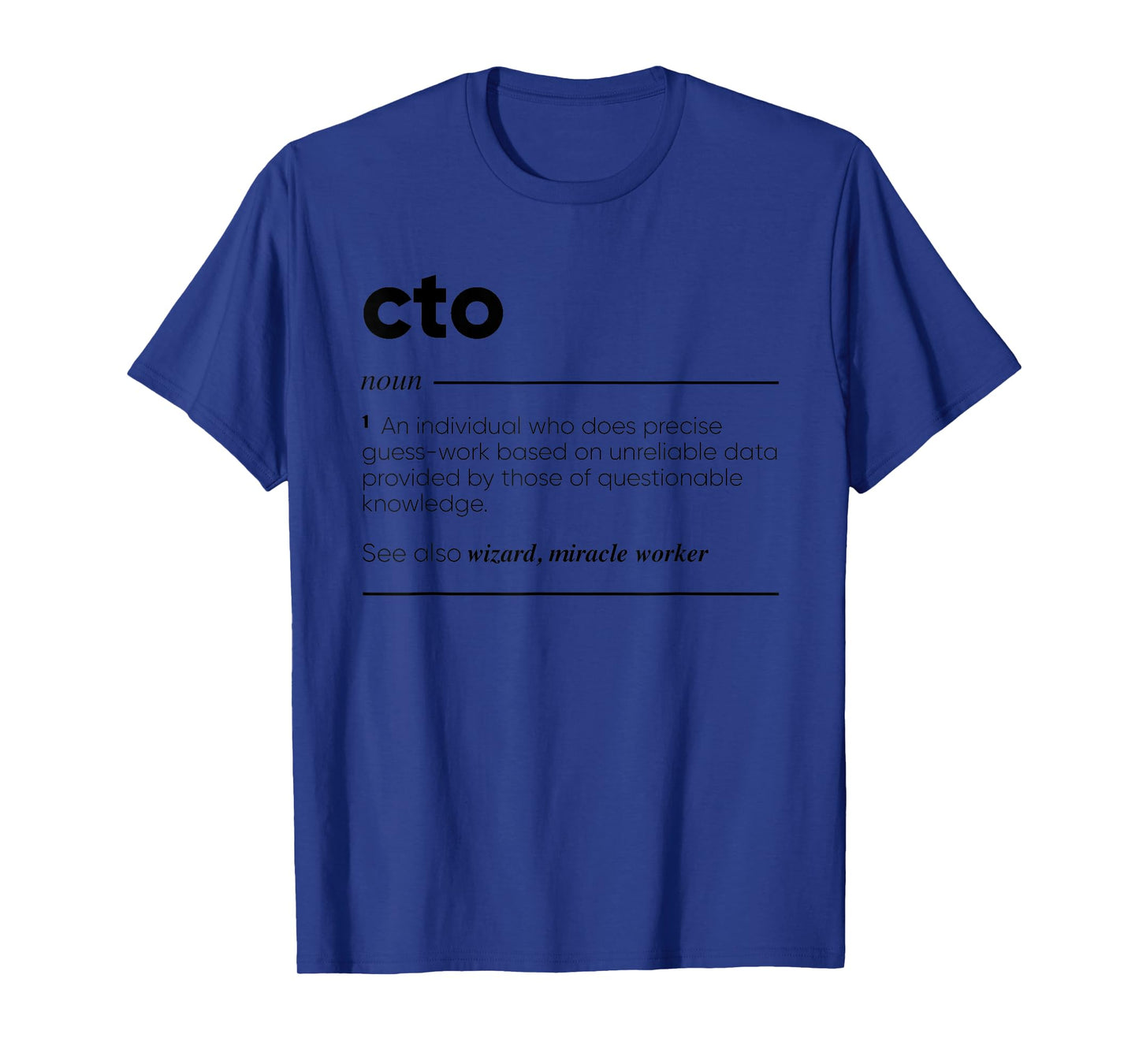 CTO Funny T-Shirt