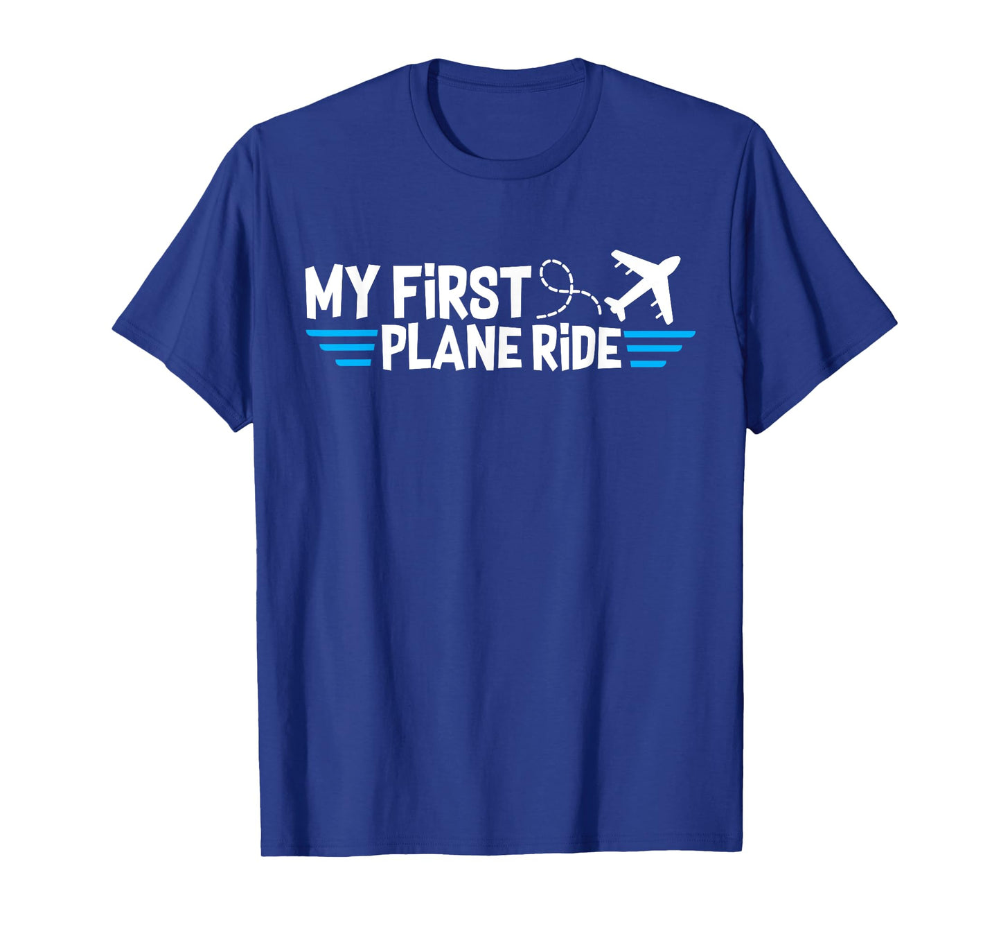My first plane ride my 1st flight airplane T-Shirt