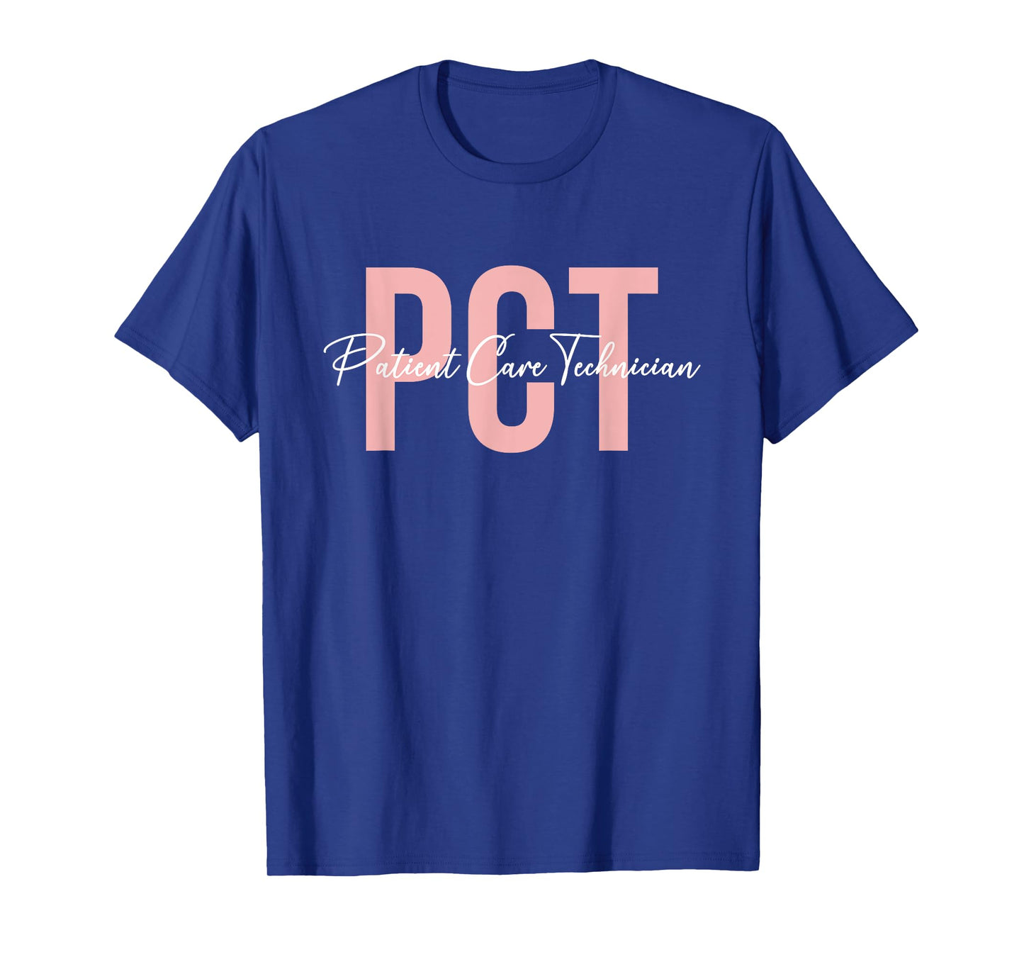 PCT Patient Care Technician Patient Care Tech T-Shirt