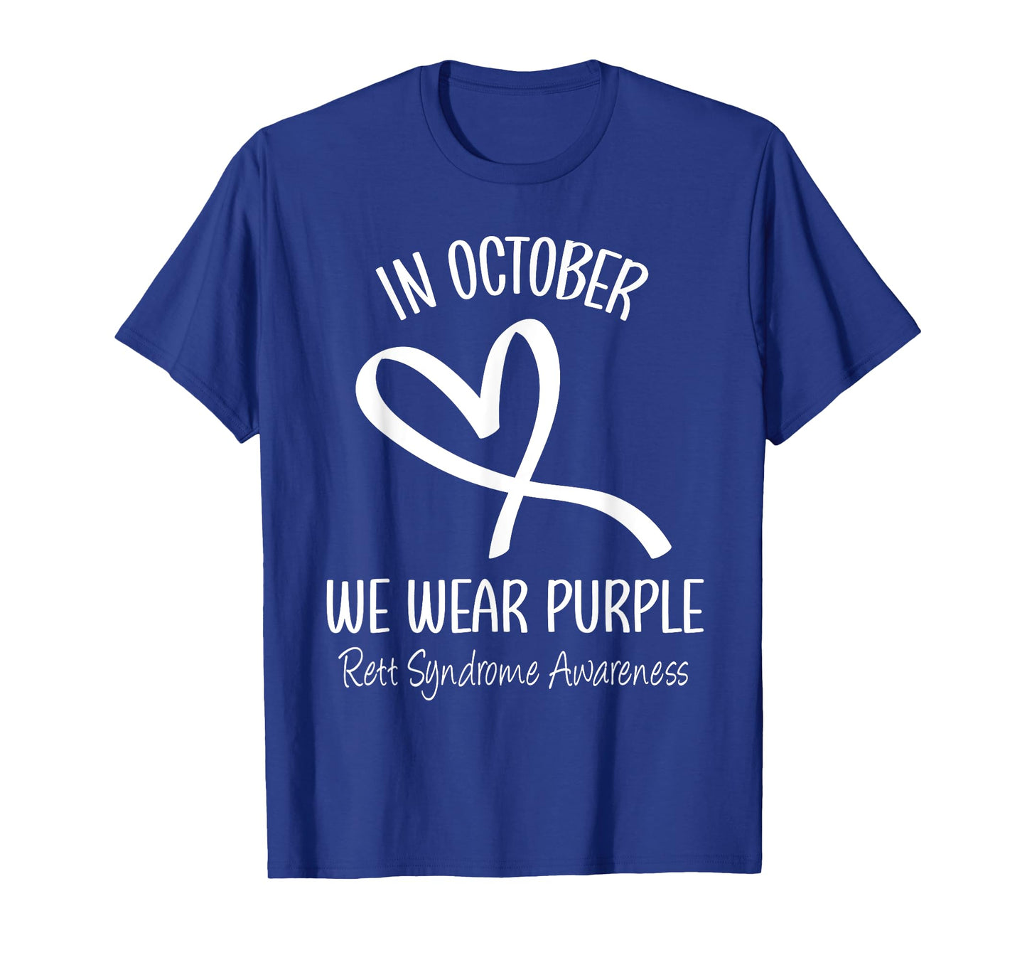 Heart In October We Wear Purple Rett Syndrome Awareness T-Shirt